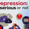 Depression: Serious or Not